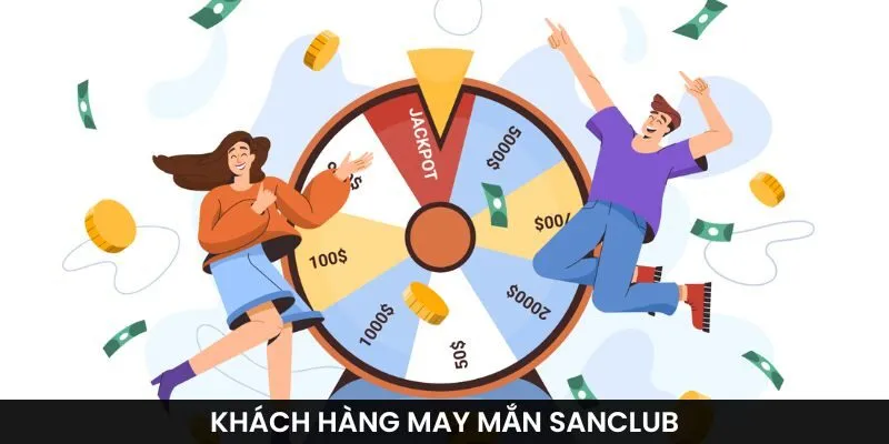 khách hàng may mắn sanclub